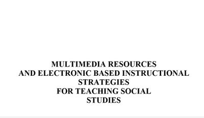 Cover image for MULTIMEDIA RESOURCES AND ELECTRONIC BASED INSTRUCTIONAL STRATEGIES FOR TEACHING, by 