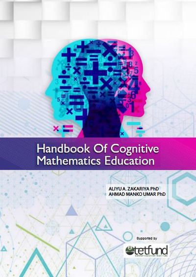 Cover image for HANDBOOK OF COGNITIVE MATHEMATICS EDUCATION, by ALIYU A. ZAKARIYA PhD AHMAD MANKO UMAR PhD