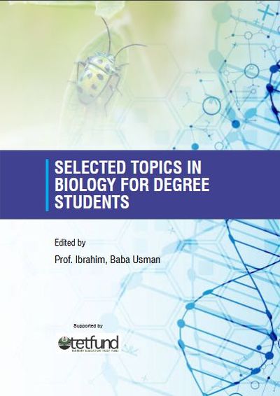 Cover image for SELECTED TOPICS IN BIOLOGY  FOR DEGREE STUDENTS , by Prof. Ibrahim, Baba Usman